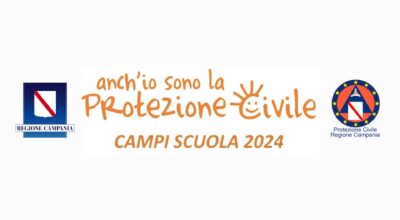 Tornano i Campi Scuola Anch’io sono la Protezione Civile in Campania